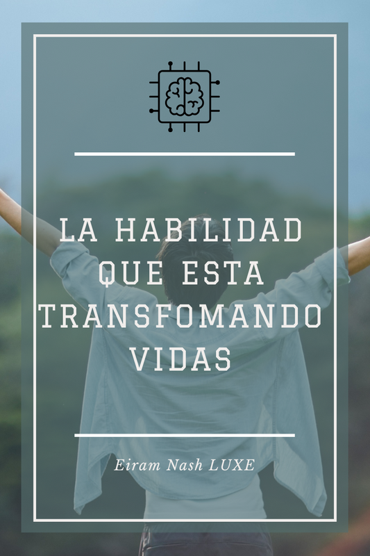 Inteligencia Emocional: La habilidad que está transformando vidas